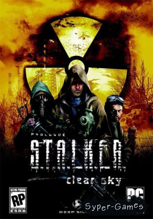 S.T.A.L.K.E.R.:   / S.T.A.L.K.E.R.: Clear Sky (2008/RUS)