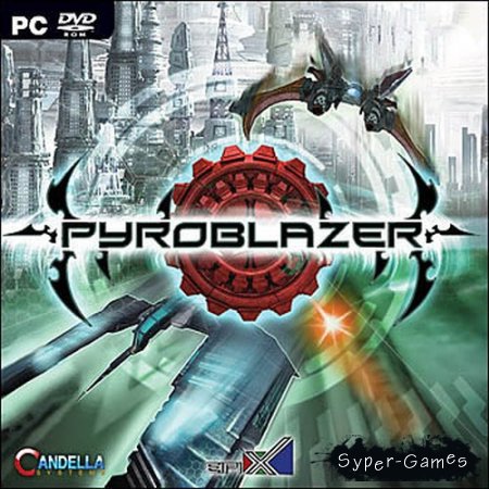 PyroBlazer