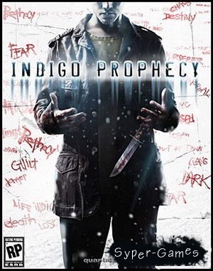 Fahrenheit: Indigo Prophecy