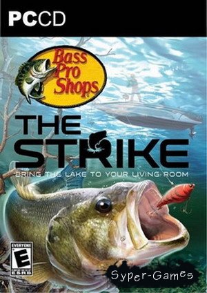 Bass Pro Shops. The Strike