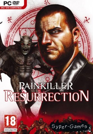 Painkiller: Resurrection (2009/DEMO)