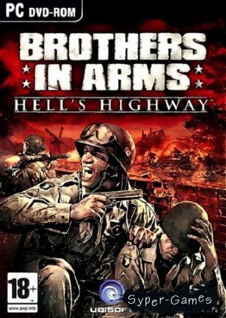 Brothers in Arms: Hell's Highway (2008/ENG/Repack)