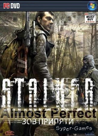 S.T.A.L.K.E.R.:   Almost Perfect Edition (   ) (2009/RUS)