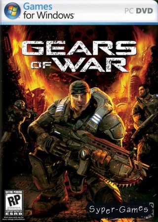 Gears Of War (2007/PC/RePack/RUS/ENG)