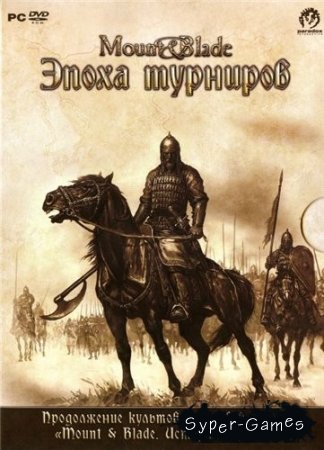 Mount and Blade:   (2010/RUS)
