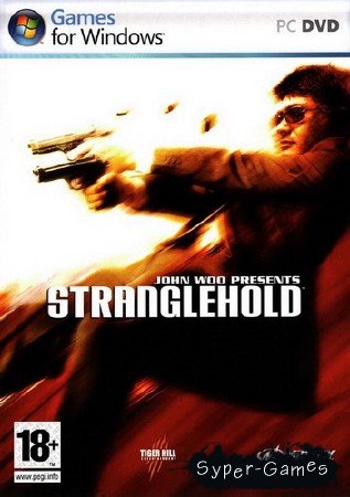 Stranglehold (2007/RUS/ENG/RePack by R.G.R3PacK)