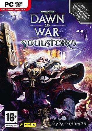 Warhammer 40.000: Dawn of War - Soulstorm (RU /RePack)