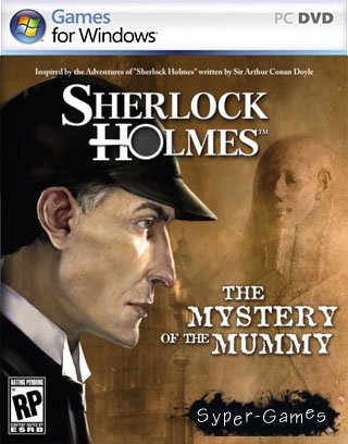 Sherlock Holmes: Mystery of the Mummy (PC/RUS)