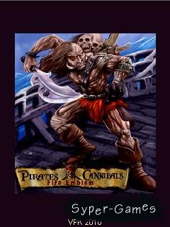 Fire Emblem: Pirates vs Cannibals /  :    (JAVA|RuS)