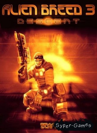 Alien Breed 3: Descent (Repack by Bav/2010/RUS/ENG)