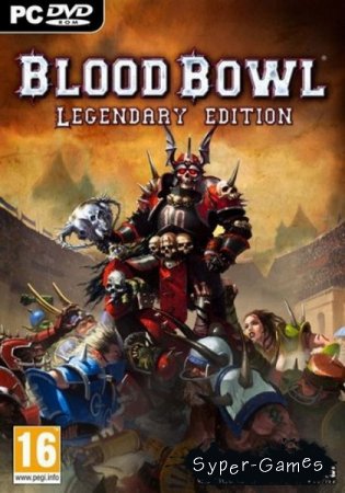 Blood Bowl: Legendary Edition (2010/MULTi5/ENG)