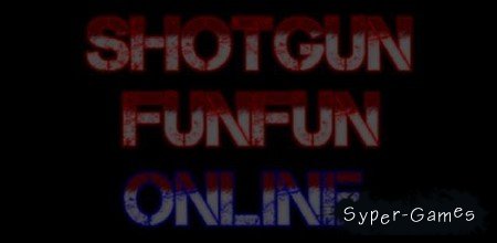 Shotgun FunFun Online - полная версия