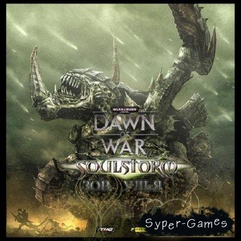 Warhammer 40k Dawn of War:   -   (2011/RUS/PC