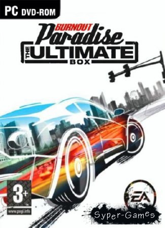 Burnout Paradise: The Ultimate Box (2009/RUS/RePack by Staff)