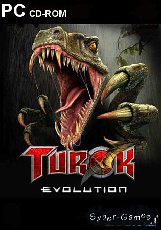 Turok Evolution (RUS)