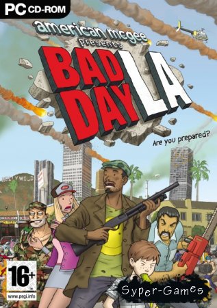 Bad Day L.A. -   