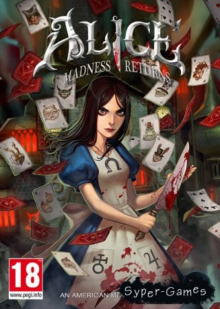 Alice: Madness Returns (2011/ENG/MULTi6/SKIDROW)