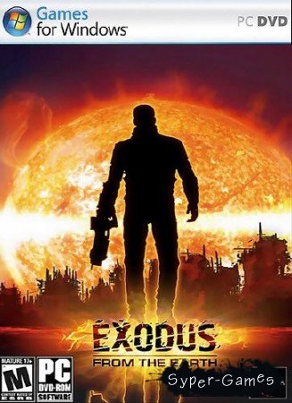 Исход с Земли / Exodus from the Earth (2007/Rus/PC/RePack от Spieler)